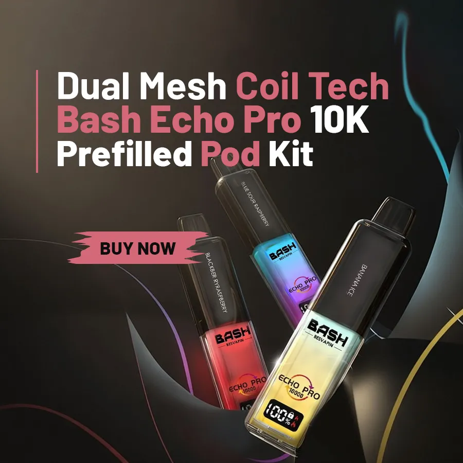 Bash Echo Pro 10000 Puffs Prefilled Pod Kit