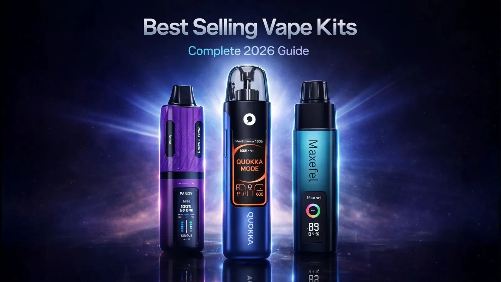 Best Selling Vape Kits UK – Complete 2026 Guide for Vapers