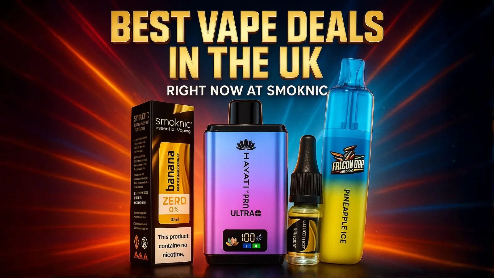 Best Vape Deals in the UK Right Now at Smoknic